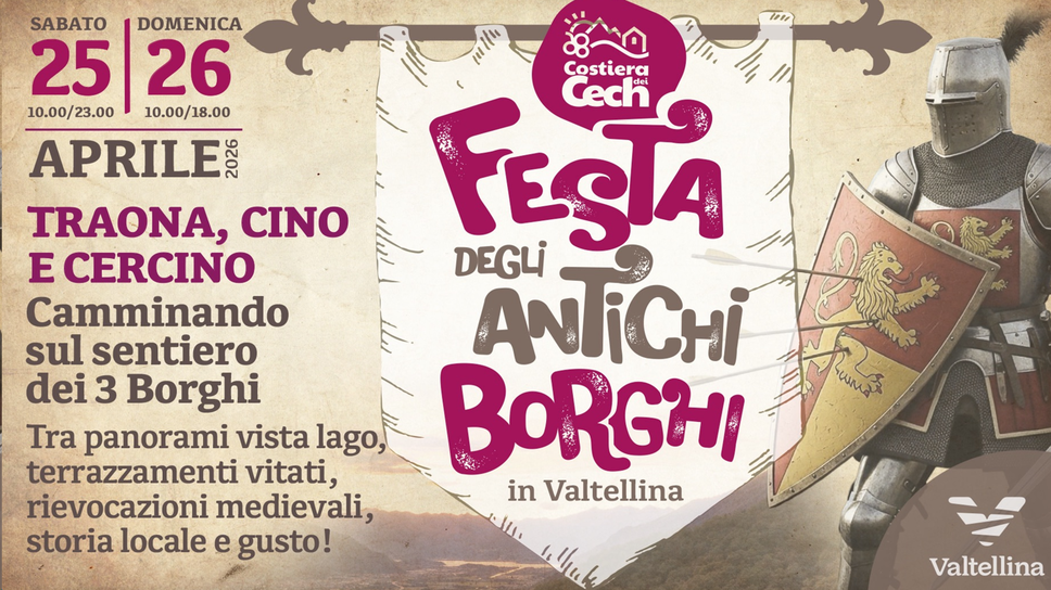 La “Festa degli antichi borghi” arriva a Traona, Cino e Cercino