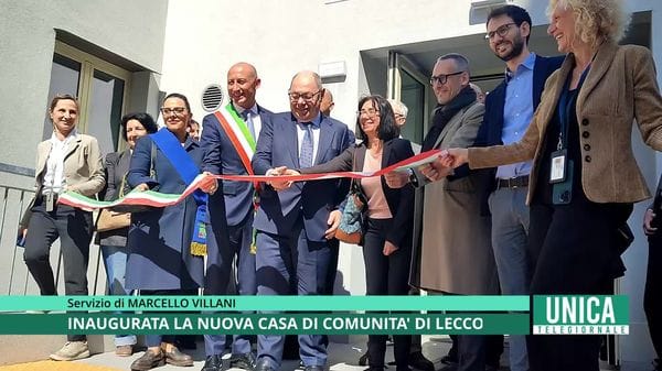 Inaugurata la nuova Casa di Comunità di Lecco