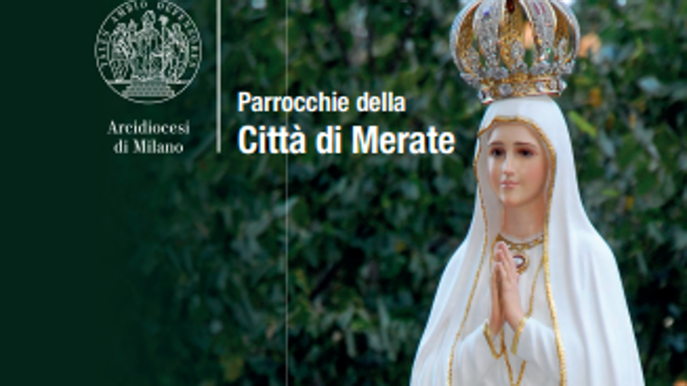 La Madonna Pellegrina di Fatima arriva a Merate: due settimane di eventi e celebrazioni